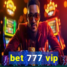 bet 777 vip
